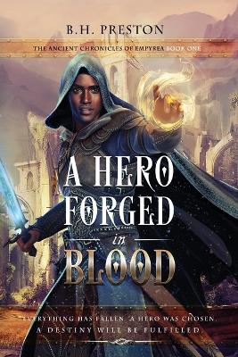 Cover of A Hero Forged in Blood