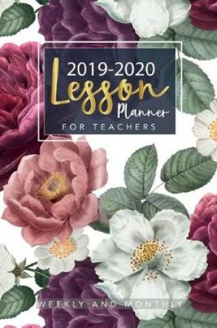 Cover of lesson planner for teachers 2019-2020 weekly and monthly