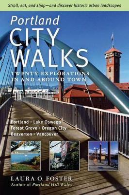 Book cover for Portland City Walks -  Twenty Explorations in and Around Town