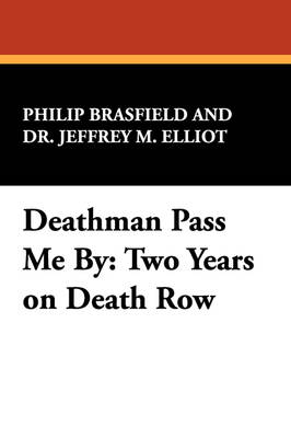 Book cover for Deathman Pass Me by