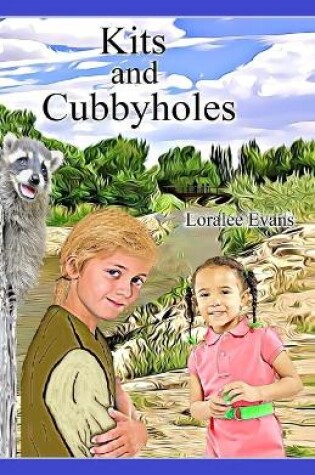 Cover of Kits and Cubbyholes