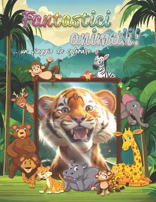 Book cover for Fantastici animali