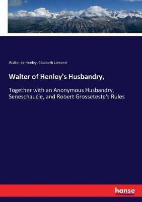 Book cover for Walter of Henley's Husbandry,