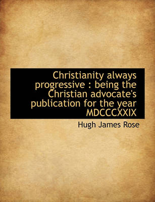 Book cover for Christianity Always Progressive