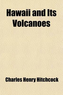 Book cover for Hawaii and Its Volcanoes