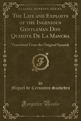 Book cover for The Life and Exploits of the Ingenious Gentleman Don Quixote de la Mancha, Vol. 2