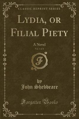 Book cover for Lydia, or Filial Piety, Vol. 1 of 4