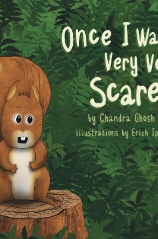 Cover of Once I Was Very Very Scared