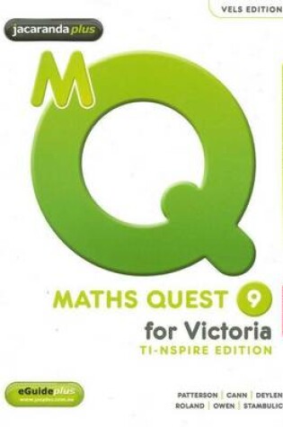 Cover of Maths Quest 9 for Victoria 3E TI-Nspire Edition Teacher Edition & EGuidePLUS