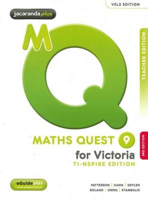 Cover of Maths Quest 9 for Victoria 3E TI-Nspire Edition Teacher Edition & EGuidePLUS