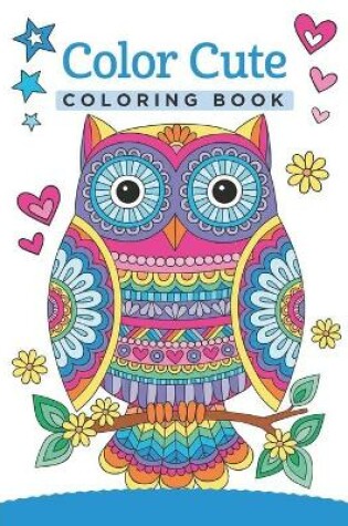 Cover of Color Cute Coloring Book