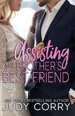 Book cover for Assisting My Brother's Best Friend
