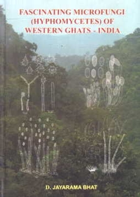 Cover of Fascinating Microfungi (Hyphomycetes) of Western Ghats