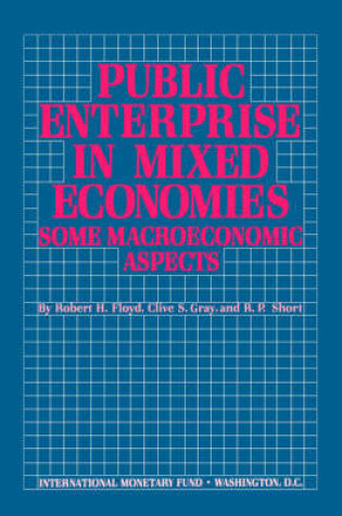 Cover of Public Enterprise in Mixed Economies