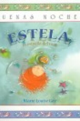 Cover of Estela, La Estrella del Mar