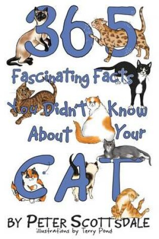 Cover of 365 Fascinating Facts You Didn't Know About Your Cat