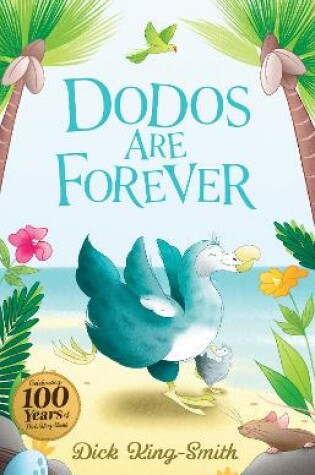 Cover of Dick King-Smith: Dodos Are Forever