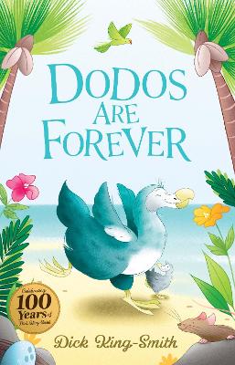 Book cover for Dick King-Smith: Dodos Are Forever