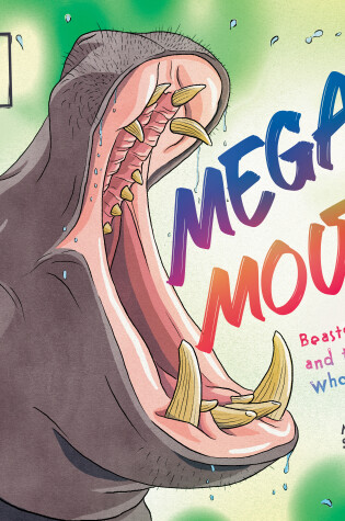 Cover of Mega-Mouths!