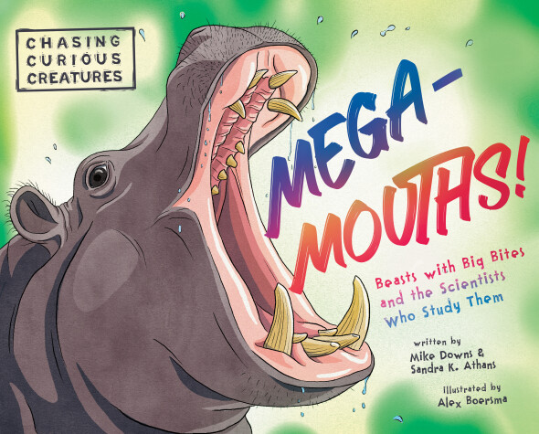 Cover of Mega-Mouths!