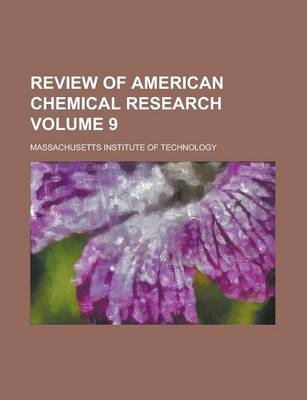 Book cover for Review of American Chemical Research Volume 9