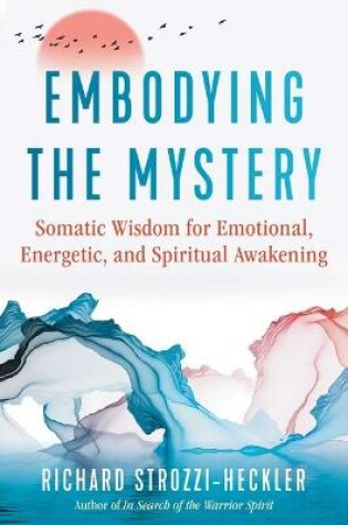 Cover of Embodying the Mystery