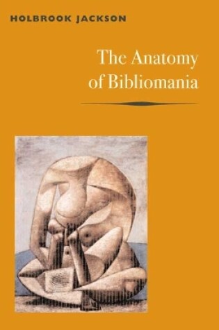 Cover of The Anatomy of Bibliomania