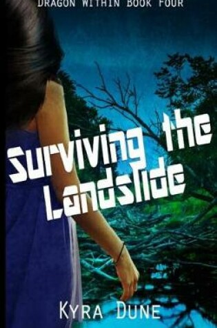 Cover of Surviving the Landslide