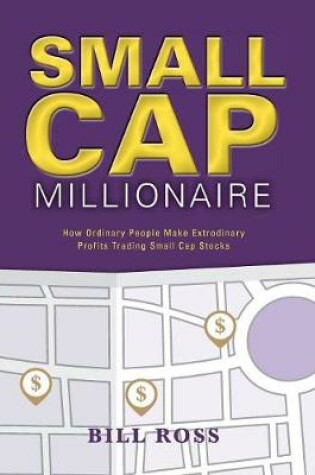 Cover of Small Cap Millionaire