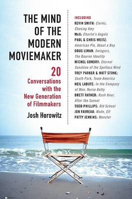 Book cover for The Mind Of The Modern Moviemaker