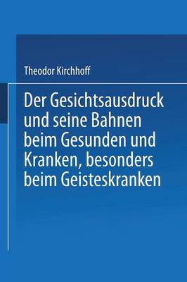 Book cover for Der Gesichtsausdruck Und Seine Bahnen