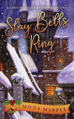 Book cover for Slay Bells Ring