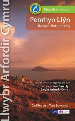 Book cover for Llwybr Arfordir Cymru: Penrhyn Llyn Bangor i Borthmadog - Teithlyfr Swyddogol