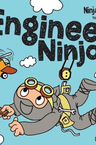 Cover of Engineer Ninja