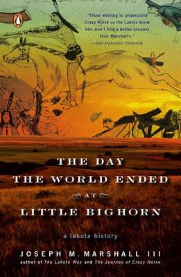 Book cover for The Day the World Ended at Little Bighorn