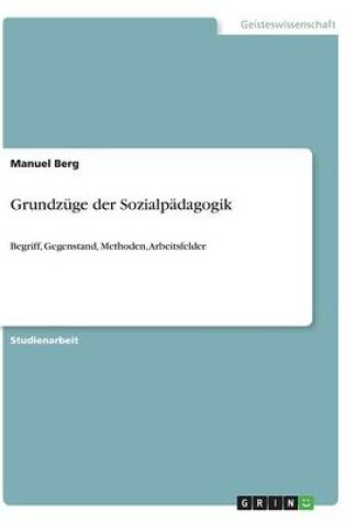 Cover of Grundzuge der Sozialpadagogik