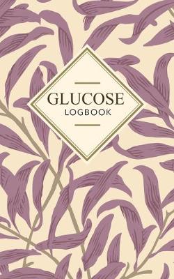 Book cover for Glucose log book