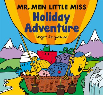 Cover of Mr. Men Little Miss: Holiday Adventure