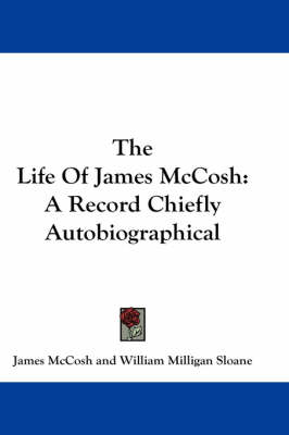 Book cover for The Life of James McCosh