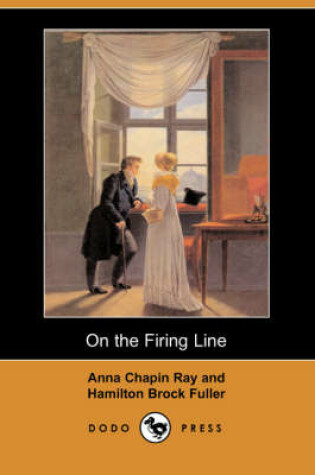 Cover of On the Firing Line (Dodo Press)