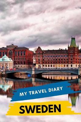 Book cover for My Travel Diary SWEDEN