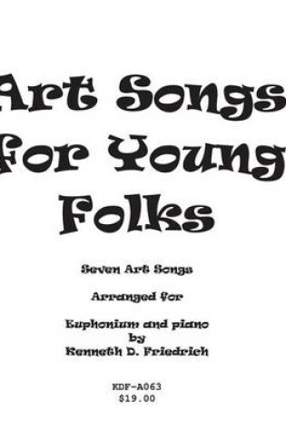 Cover of Art Songs for Young Folks - euphonium and piano