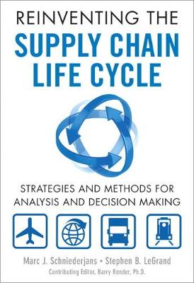 Book cover for Reinventing the Supply Chain Life Cycle