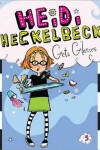 Book cover for Heidi Heckelbeck Gets Glasses