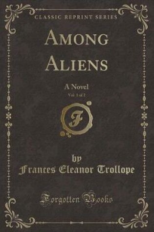 Cover of Among Aliens, Vol. 1 of 2