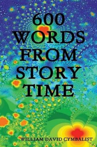 Cover of 600 Words from Story Time