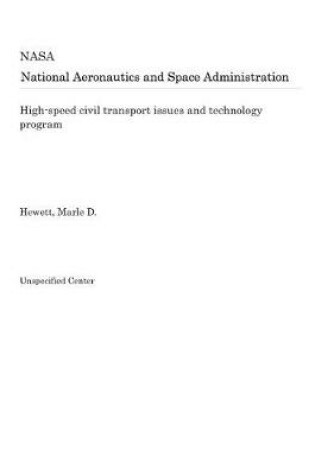 Cover of High-Speed Civil Transport Issues and Technology Program