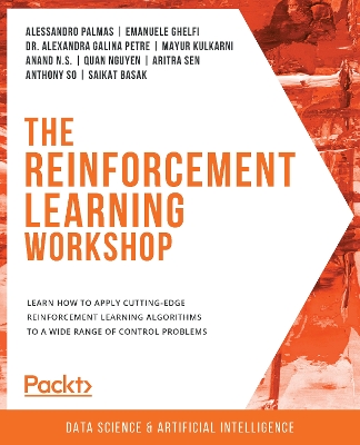 Book cover for The The Reinforcement Learning Workshop