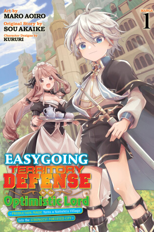 Cover of Easygoing Territory Defense by the Optimistic Lord: Production Magic Turns a Nameless Village into the Strongest Fortified City (Manga) Vol. 1