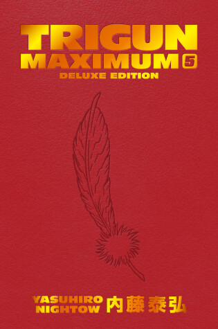 Cover of Trigun Maximum Deluxe Edition Volume 5